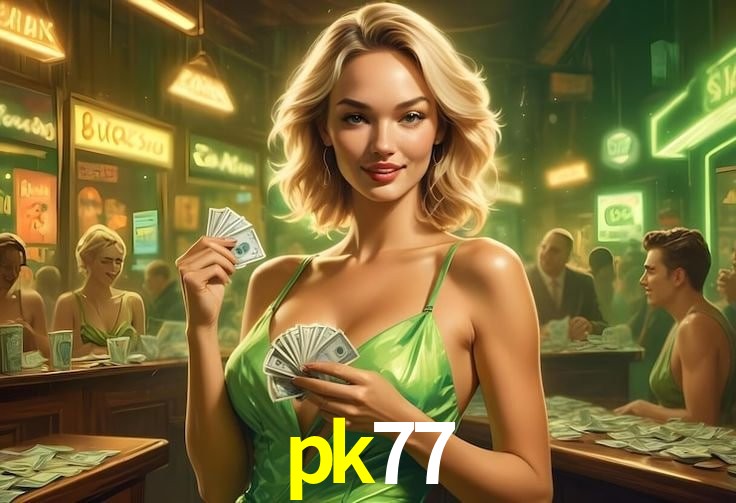 Recursos de Bônus pk77